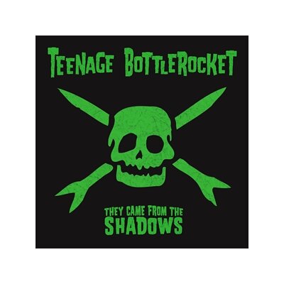 TEENAGE BOTTLEROCKET - THEY CAME FROM THE SHADOWS (SWAMP GREEN LP) - LP