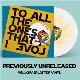 PRESS CLUB - TO ALL THE ONES THAT I LOVE (WHITE/ORANGE...