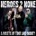 HEROES 2 NONE - A WASTE OF TIME AND MONEY (TRANSPARENT BLUE LP) - LP