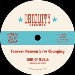 SONS OF SEVILLA - FOREVER HEAVEN / CHANGING - 7"