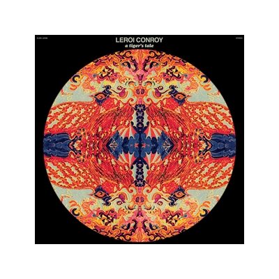 CONROY, LEROI - A TIGERS TALE (BLACK ICE & ORANGE SPLATTER VINYL) - LP