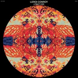 CONROY, LEROI - A TIGERS TALE (BLACK ICE & ORANGE...