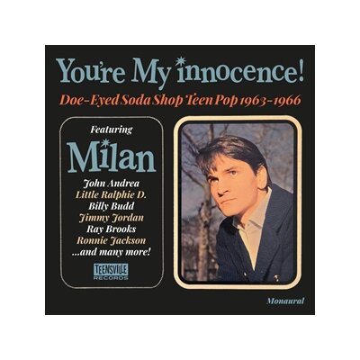 VARIOUS - YOURE MY INNOCENCE!(DOE-EYED SODA SHOP TEENPOP63-66) - CD