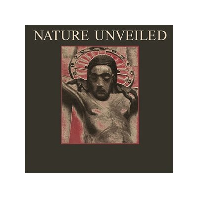 CURRENT 93 - NATURE UNVEILED (BLACK VINYL) - LP