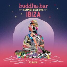 RAVIN / BUDDHA BAR PRESENTS - BUDDHA BAR - SUMMER...