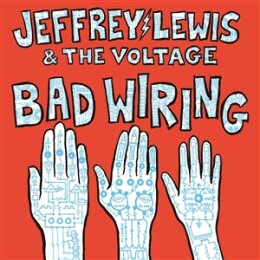 LEWIS, JEFFREY & THE VOLTAGE - BAD WIRING - LP