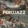 PERUJAZZ - EN VIVO 2023 GIRA EUROPEA - LP