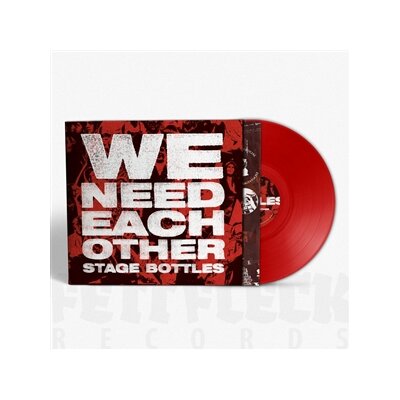 STAGE BOTTLES - WE NEED EACH OTHER (LTD RED COL. LP) - LP
