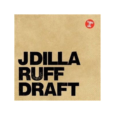 J DILLA - RUFF DRAFT EP (EXPANDED 2X12" ED.) - 12"