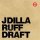 J DILLA - RUFF DRAFT EP (EXPANDED 2X12" ED.) - 12"