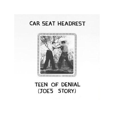 CAR SEAT HEADREST - TEEN OF DENIAL (JOES STORY) - CD