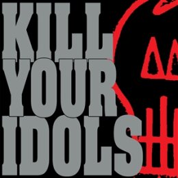 KILL YOUR IDOLS - NO GIMMICKS NEEDED - CD