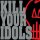 KILL YOUR IDOLS - NO GIMMICKS NEEDED - CD