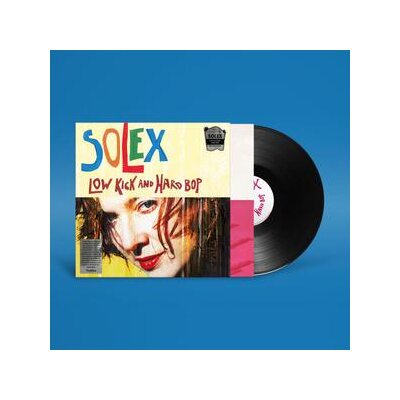 SOLEX - LOW KICK AND HARD BOP (25HT ANNIVERSARY EDITION) - LP