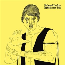 LARKIN, MAINARD - RATTLESNAKE BOY - LP