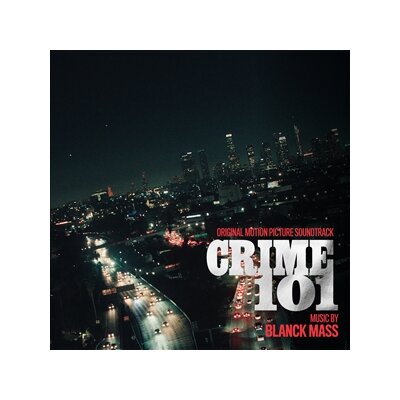 BLANCK MASS - CRIME 101 [ORIGINAL MOTION PICTURE SOUNDTRACK] - LP