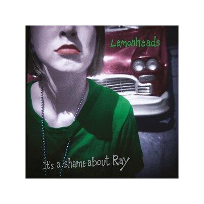LEMONHEADS, THE - ITS A SHAME ABOUT RAY (GREEN VINYL) - LP