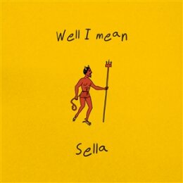 SELLA - WELL I MEAN - LP
