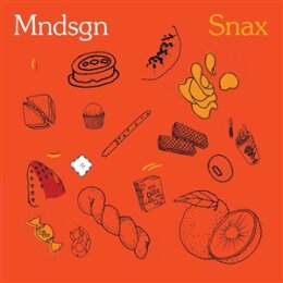 MNDSGN - SNAX - LP
