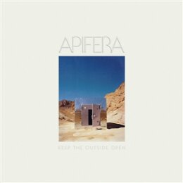 APIFERA - KEEP THE OUTSIDE OPEN - LP
