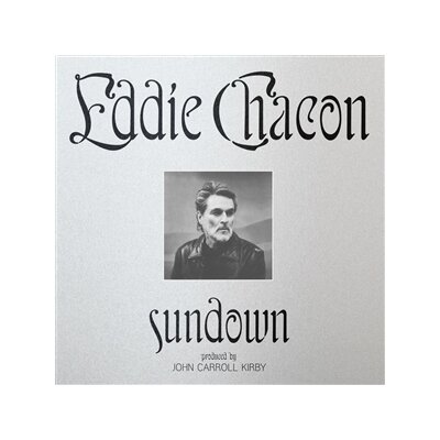 CHACON, EDDIE - SUNDOWN - LP