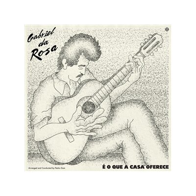 DA ROSA, GABRIEL - E O QUE A CASA OFERECE - LP