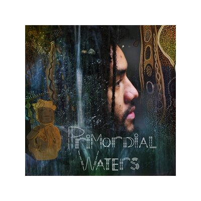 DEAN, JAMAEL - PRIMORDIAL WATERS - LP