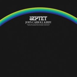 KIRBY, JOHN CARROLL - SEPTET - LP