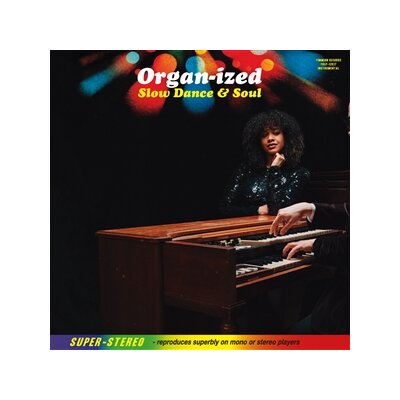 ORGAN-IZED - SLOW DANCE & SOUL - CD