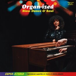 ORGAN-IZED - SLOW DANCE & SOUL - CD
