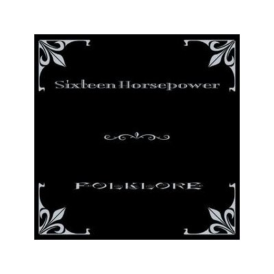 16 HORSEPOWER - FOLKLORE - LP