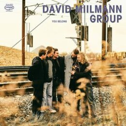 DAVID MIILMANN GROUP - YOU BELONG - CD