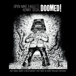 OPEN MIKE EAGLE & KENNY SEGAL - DOOMED! - CD