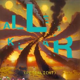 PETERLICHT - ALLES KLAR (ORANGE TRANSPARENT) - LP