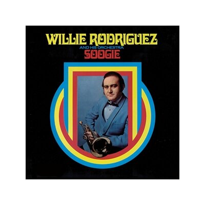RODRIGUEZ, WILLIE AND HIS ORCHESTRA - SOOGIE - LP