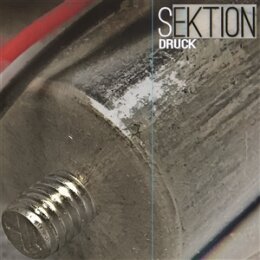 SEKTION - DRUCK - LP