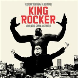 NIGHTINGALES, THE - KING ROCKER (SOUNDTRACK) - LP