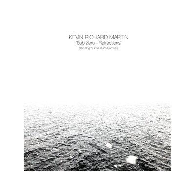 MARTIN, KEVIN RICHARD (THE BUG) - SUB ZERO-REFRACTIONS (THE BUG/GHOST DUB REMIXES) - 12"
