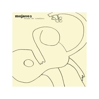 MOJAVE 3 - EXCUSES FOR TRAVELLERS - CD