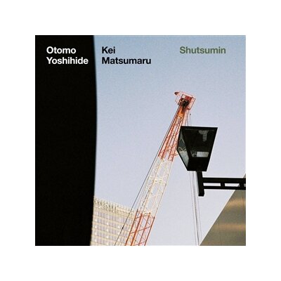 OTOMO YOSHIHIDE & KEI MATSUMARU - SHUTSUMIN - CD