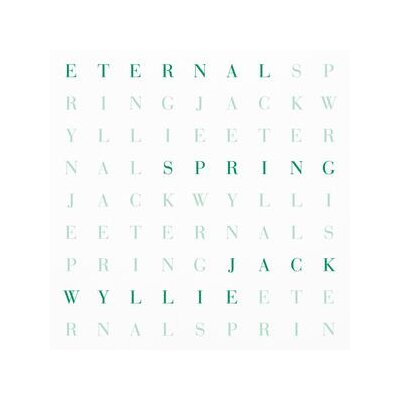 WYLLIE, JACK - ETERNAL SPRING - LP