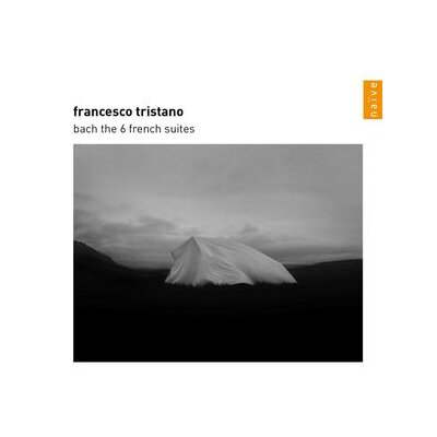 TRISTANO, FRANCESCO - BACH: THE 6 FRENCH SUITES - CD