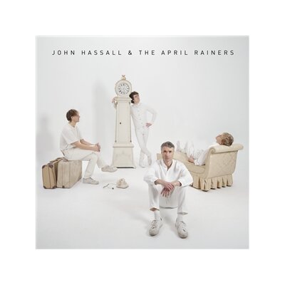 HASSALL, JOHN & THE APRIL RAINERS - JOHN HASSALL & THE APRIL RAINERS - LP
