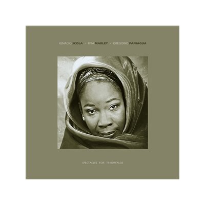 MARLEY, RITA/IGNACIO SCOLA/GREGORIO PANIAGUA - SPECTACLES FOR TRIBUFFALOS (2LP) - LP