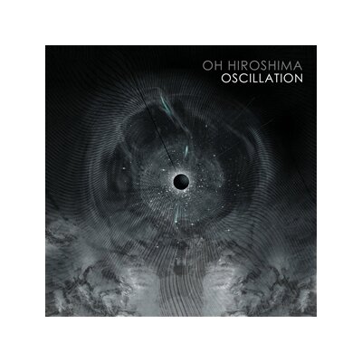OH HIROSHIMA - OSCILLATION - LP