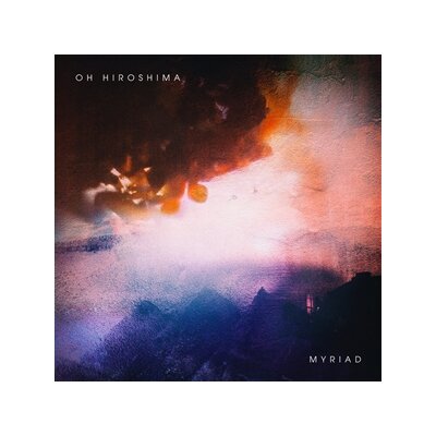 OH HIROSHIMA - MYRIAD - LP