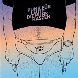 SOKO LINX - PUNK FÜR LEUTE, DIE PUNK HASZEN (LTD...