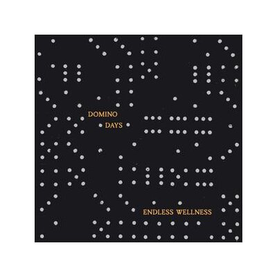 ENDLESS WELLNESS - DOMINO DAYS - LP