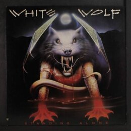 WHITE WOLF - STANDING ALONE (SPECIAL DELUXE COLLECTORS...