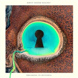 DIRTY SOUND MAGNET - DREAMING IN DYSTOPIA - CD